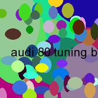 audi 80 tuning bilder